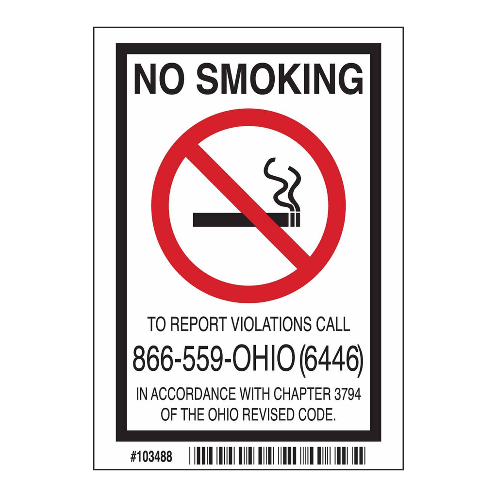 Brady Ohio No Smoking To Report Violations Call 866-559-Ohio (6446) Sign