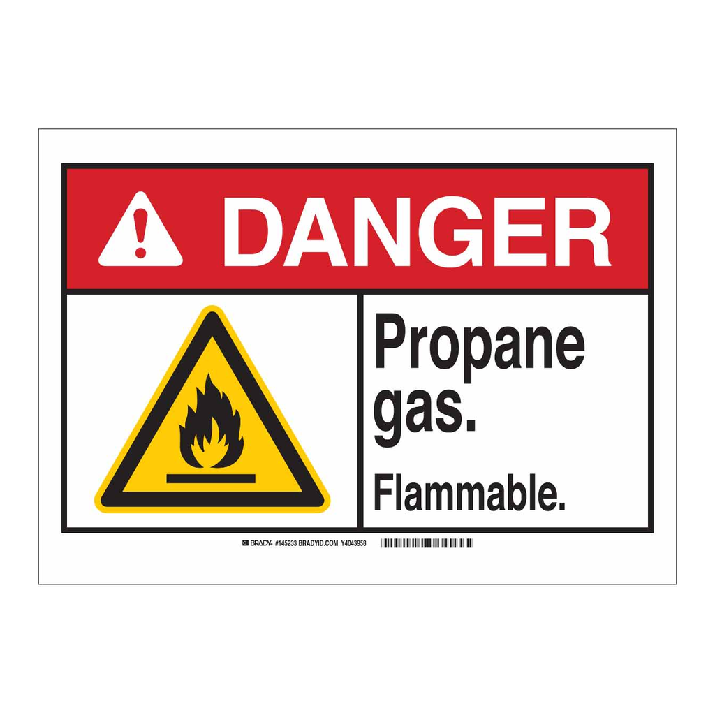 Brady DANGER Propane Gas. Flammable. Sign