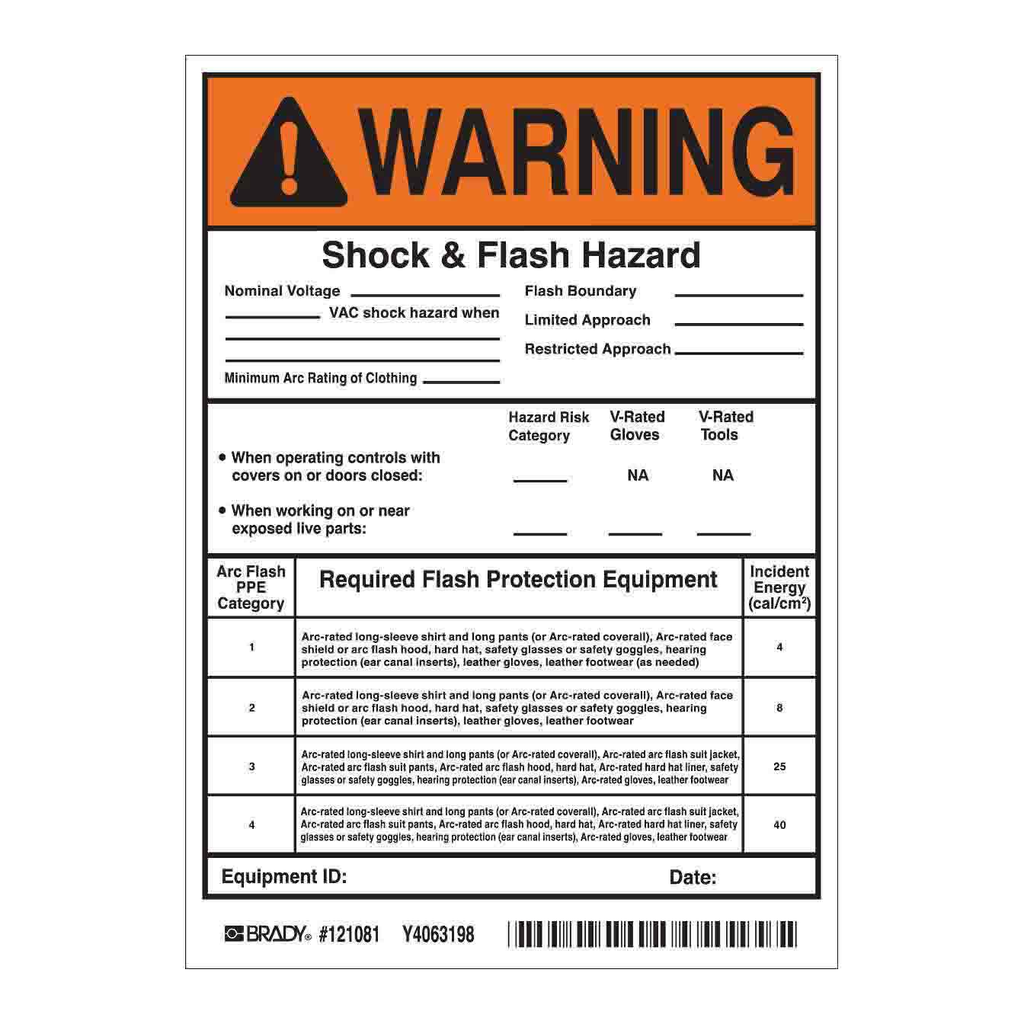 Brady WARNING Shock & Flash Hazard Nominal Voltage Vac Shock Hazard When Labels