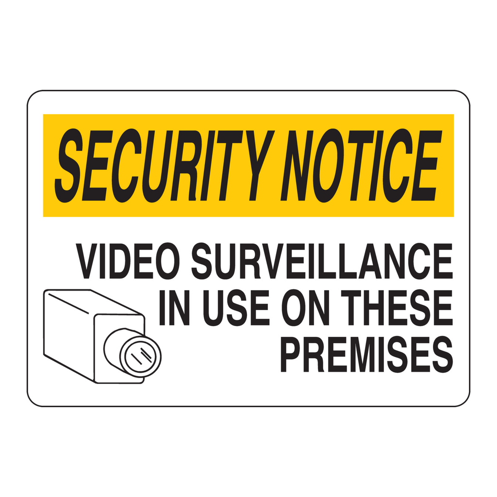 Brady SECURITY NOTICE Video Surveillance In Use On These Premises Sign