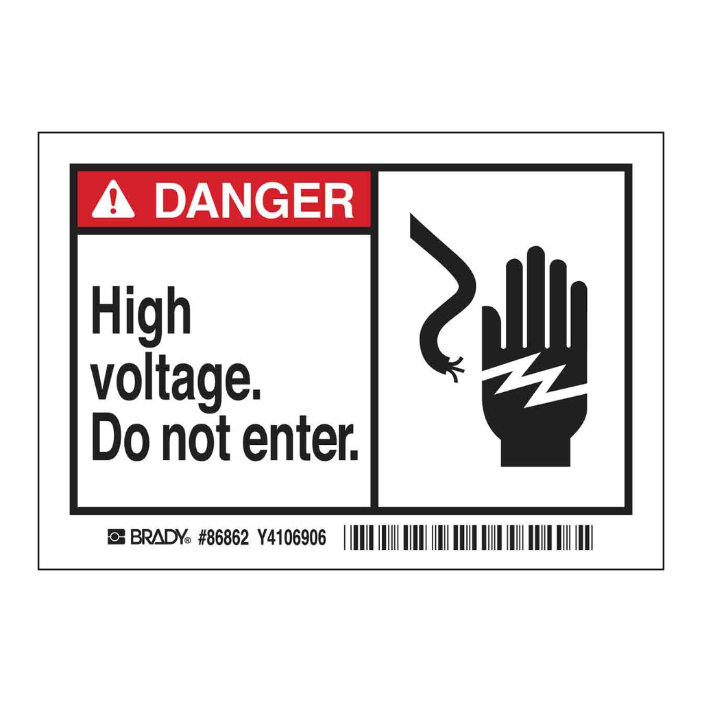 Brady DANGER High voltage. Do not enter. Labels