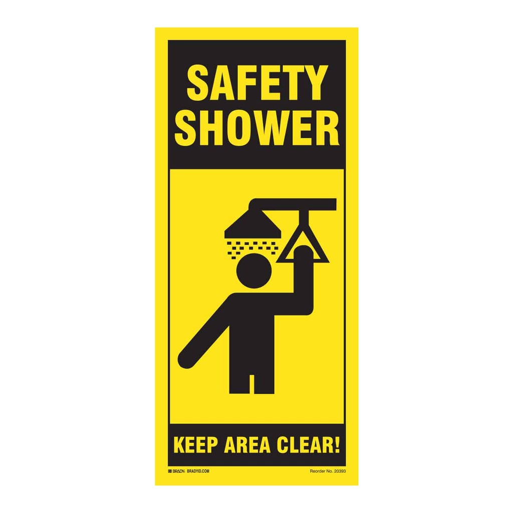 Brady SAFETY SHOWER Keep Area Clear! Sign