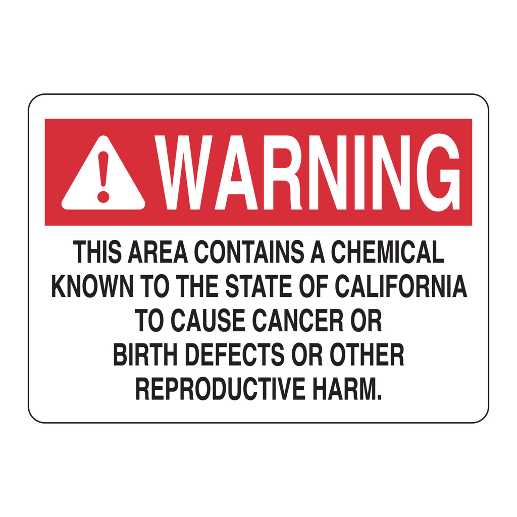 Brady WARNING This Area Contains A Chemical Known To The State Of California To Cause Cancer Sign