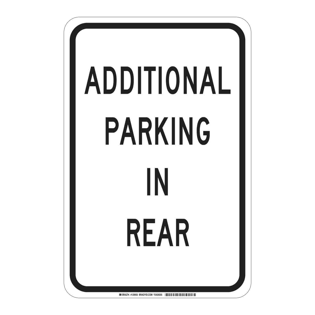 Brady Additional Parking In Rear Sign