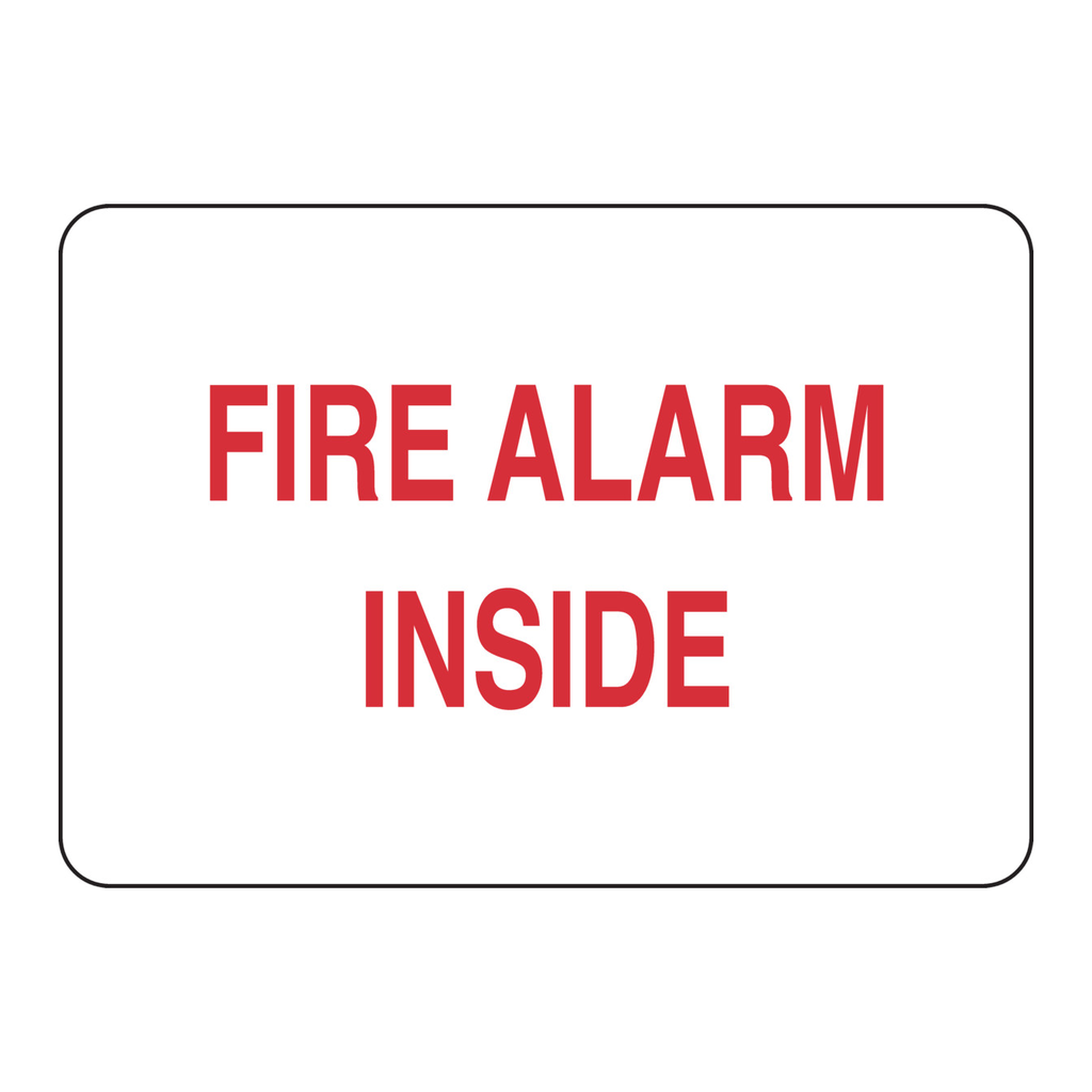 Brady Fire Alarm Inside Sign