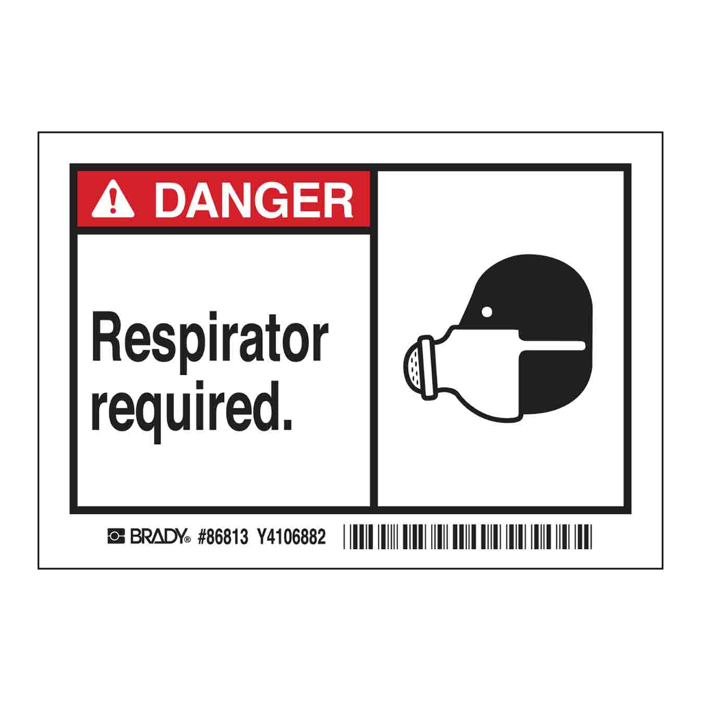 Brady DANGER Respirator required. Labels