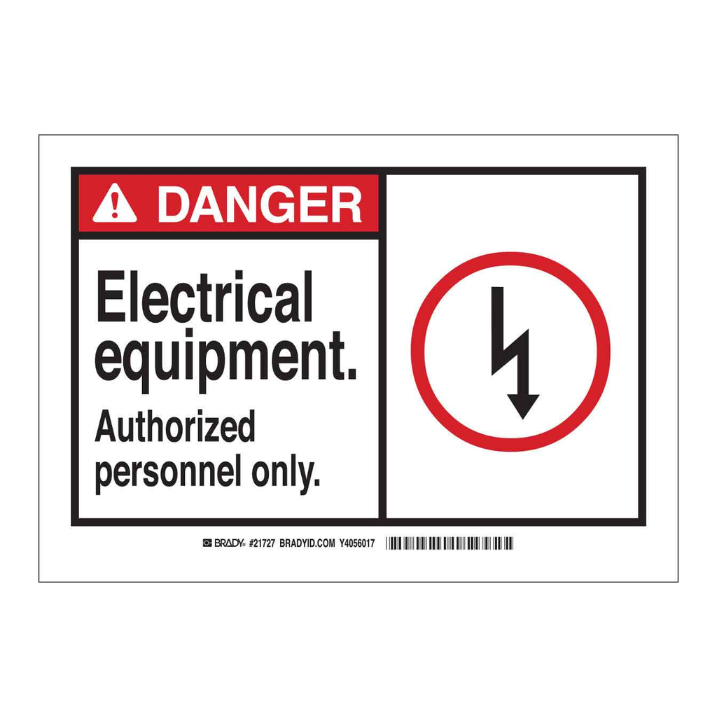 Brady Danger Electrical Equipment. Authorized Personnel Only. Sign