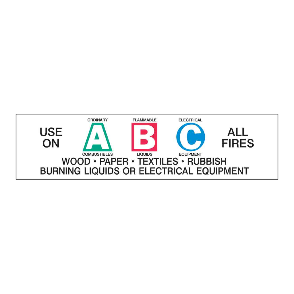 Brady USE ON ALL FIRES A:ORDINARY COMBUSTIBLES B: FLAMMABLE LIQUIDS C: ELECTRICAL EQUIPMENT… Labels