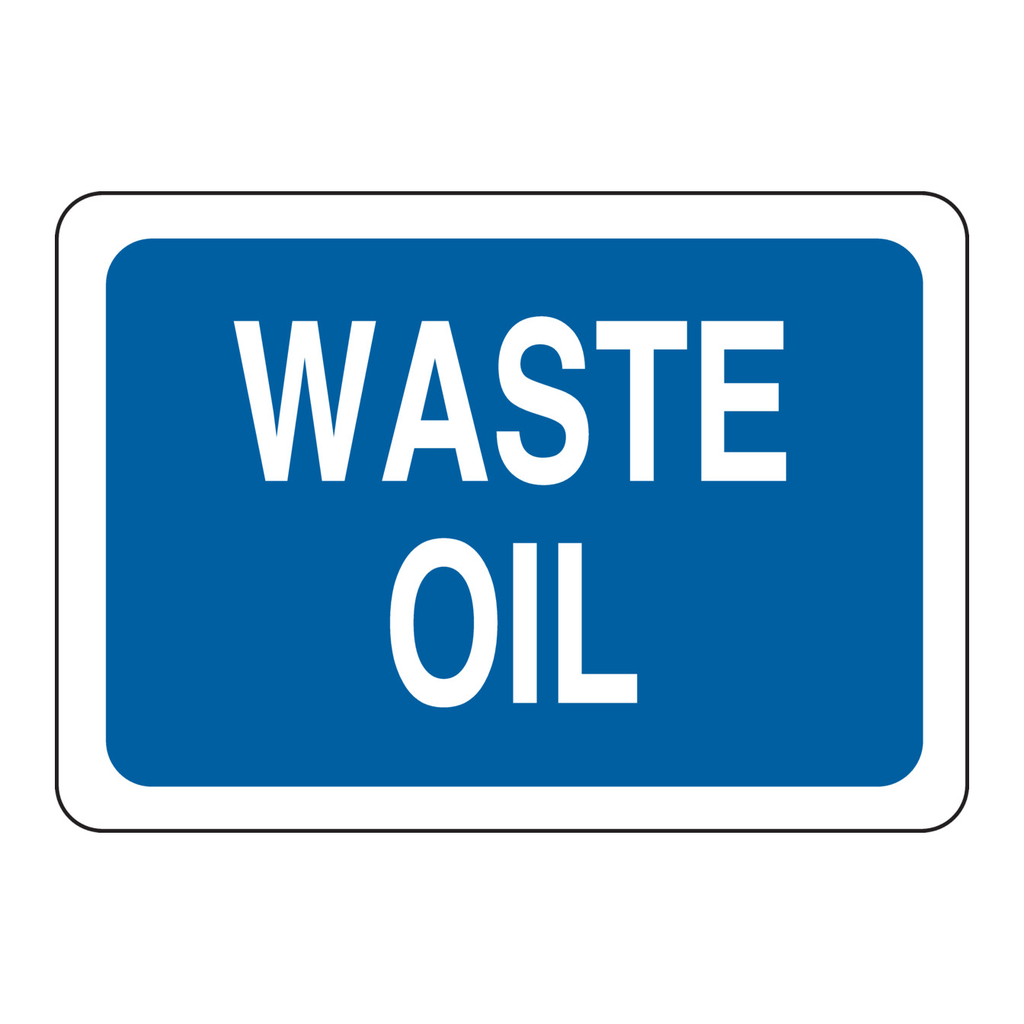Brady Waste Oil Sign