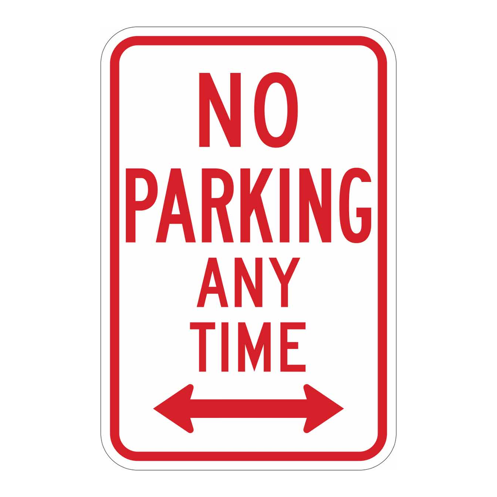 Brady No Parking Any Time Sign