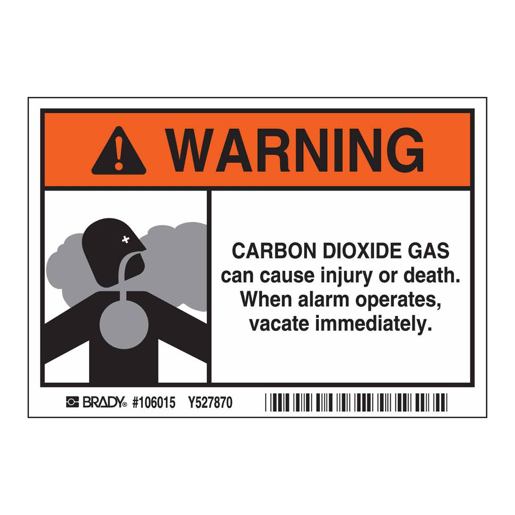 Brady WARNING Carbon Dioxide Gas Can Cause Injury Or Death. When Alarm Operates Vacate Immediately. Sign