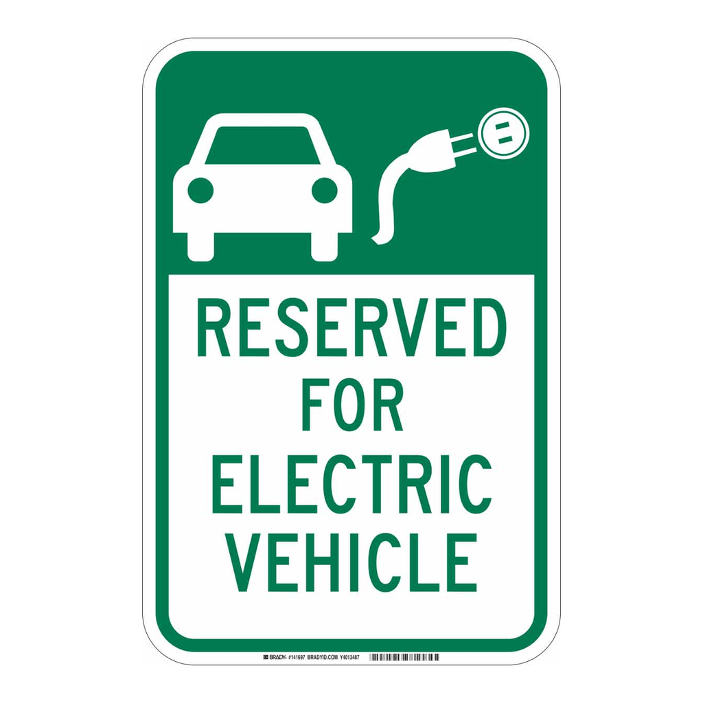 Brady Reserved For Electric Vehicle Sign