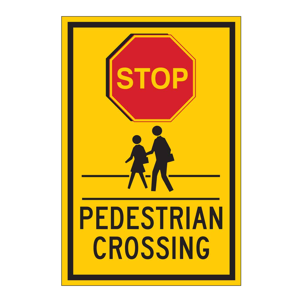 Brady STOP Pedestrian Crossing Sign