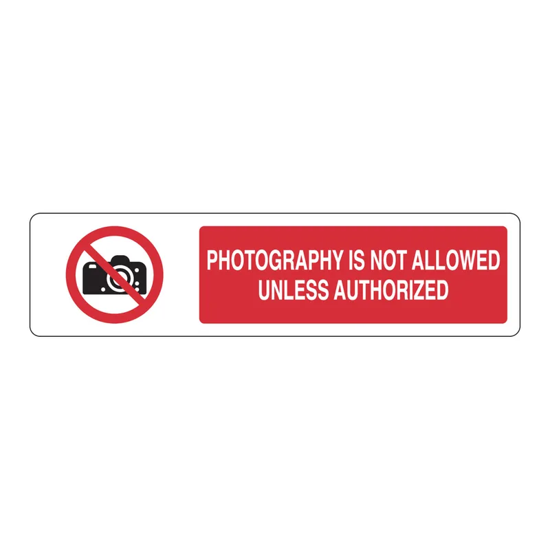 Brady Photography Is Not Allowed Unless Authorized Slider Sign