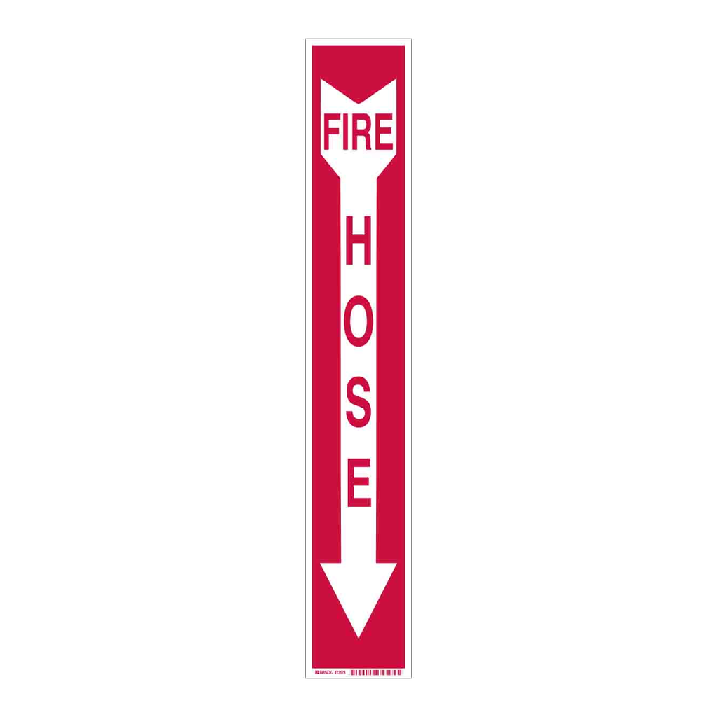 Brady BradyGlo FIRE HOSE Sign