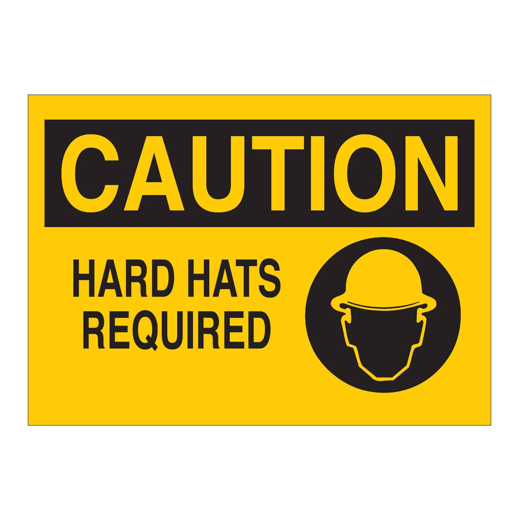 Brady CAUTION Hard Hats Required Sign