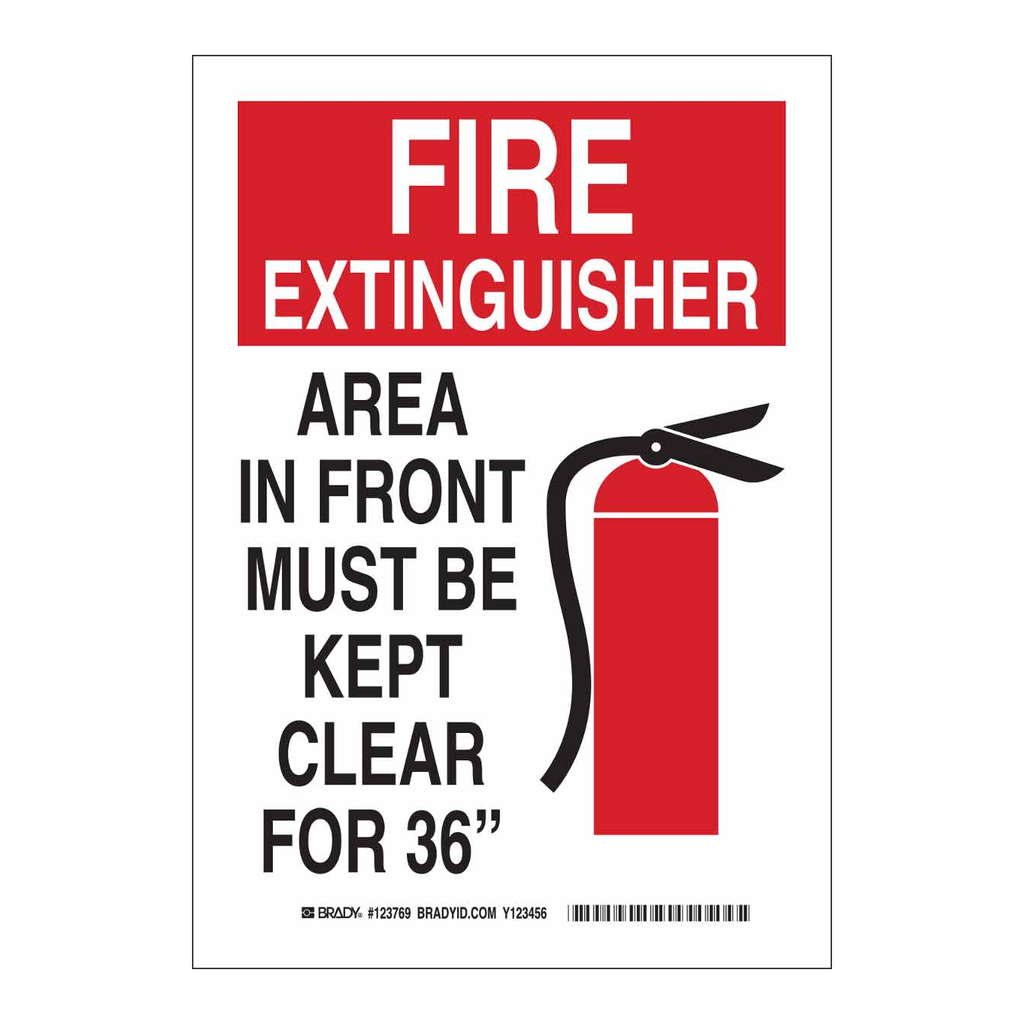 Brady FIRE EXTINGUISHER Area In Front Must Be Kept Clear For 36" Sign