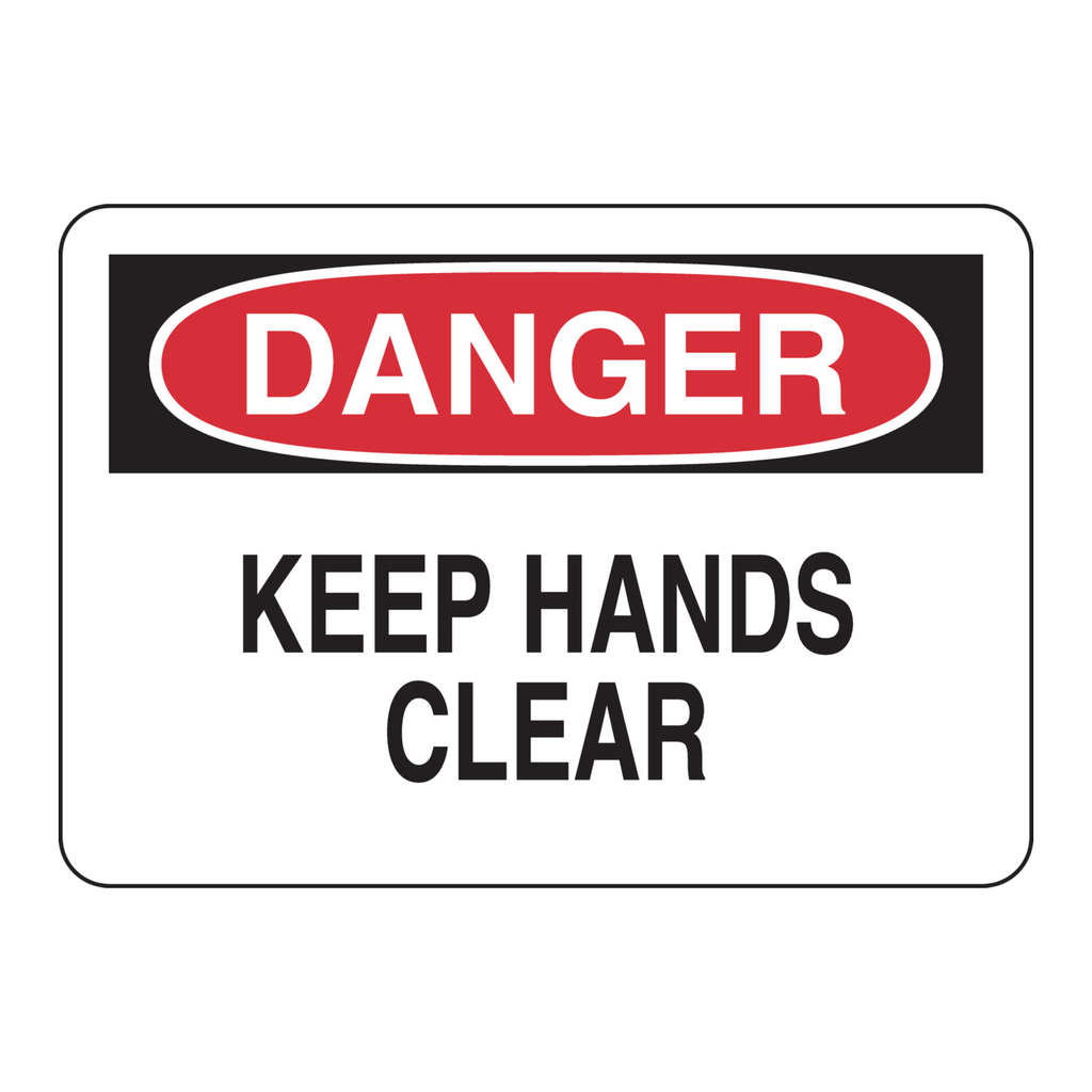 Brady DANGER Keep Hands Clear Sign