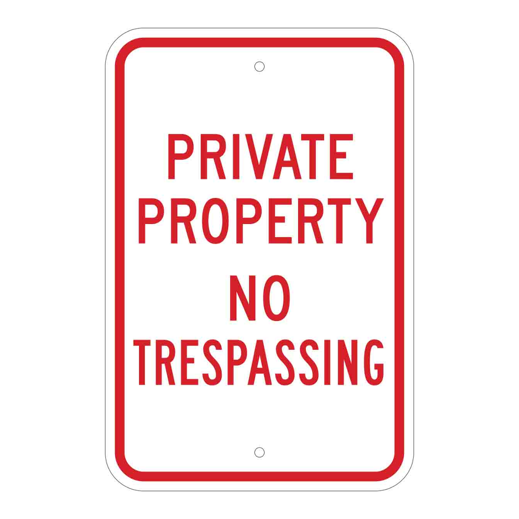 Brady Private Property No Trespassing Sign