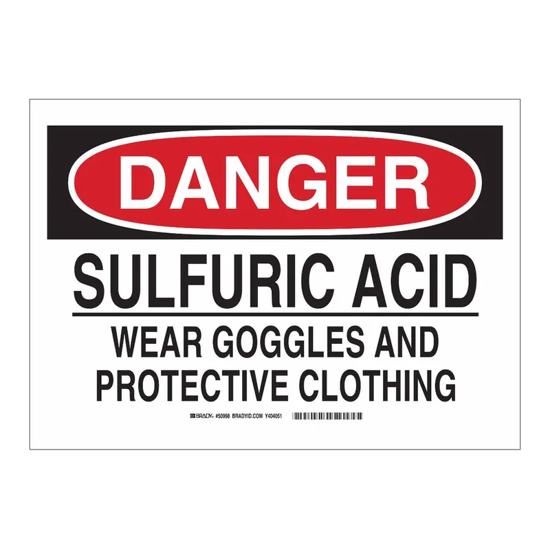 Brady DANGER Sulfuric Acid Wear Goggles And Protective Clothing Sign