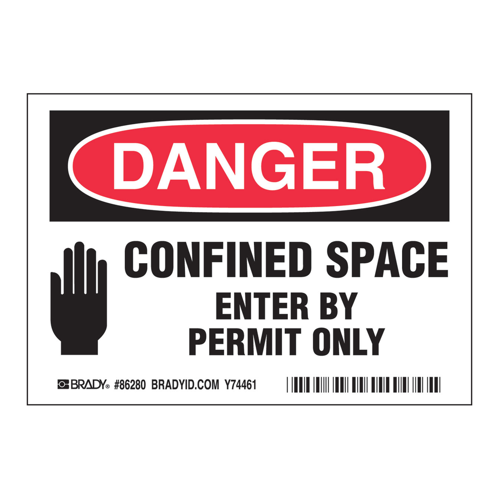 Brady DANGER Confined Space Enter By Permit Only