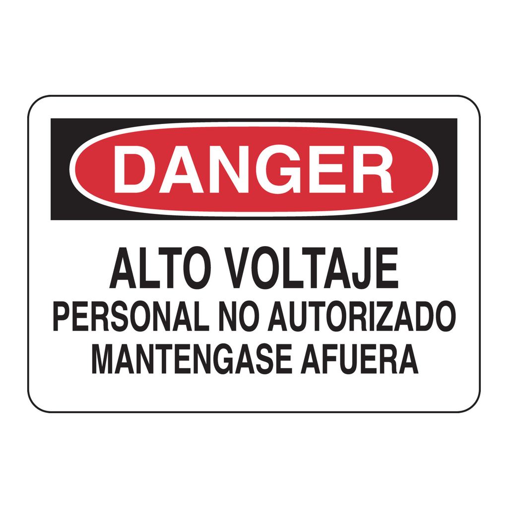 Brady PELIGRO Alto Voltajepersonal No Autorizado Mantengase Afuera Sign