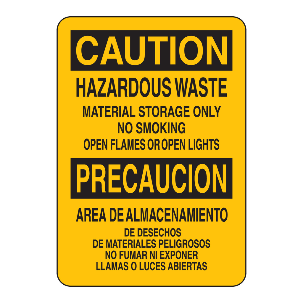 Brady Bilingual CAUTION Hazardous Waste Material Storage Only No Smoking, Open Flames Or Open Lights Sign