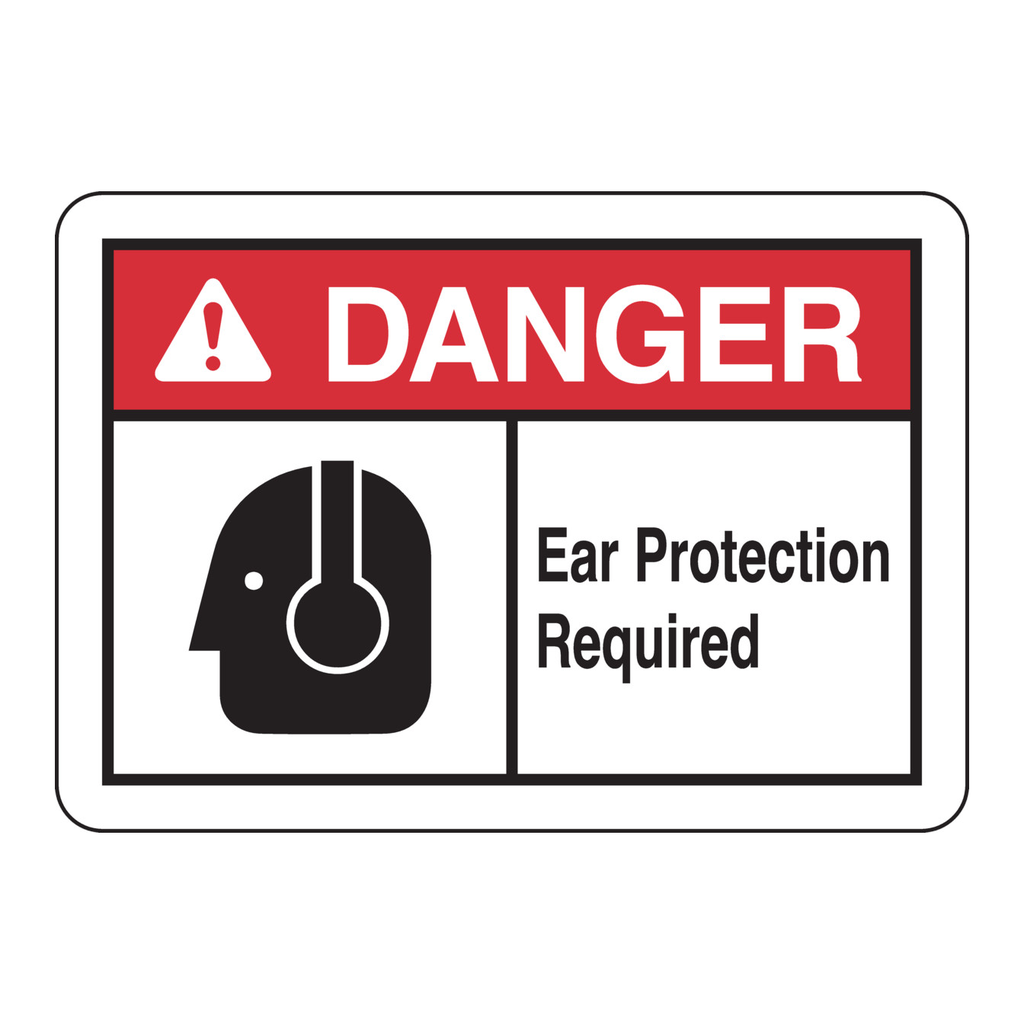 Brady DANGER Ear Protection Required sign