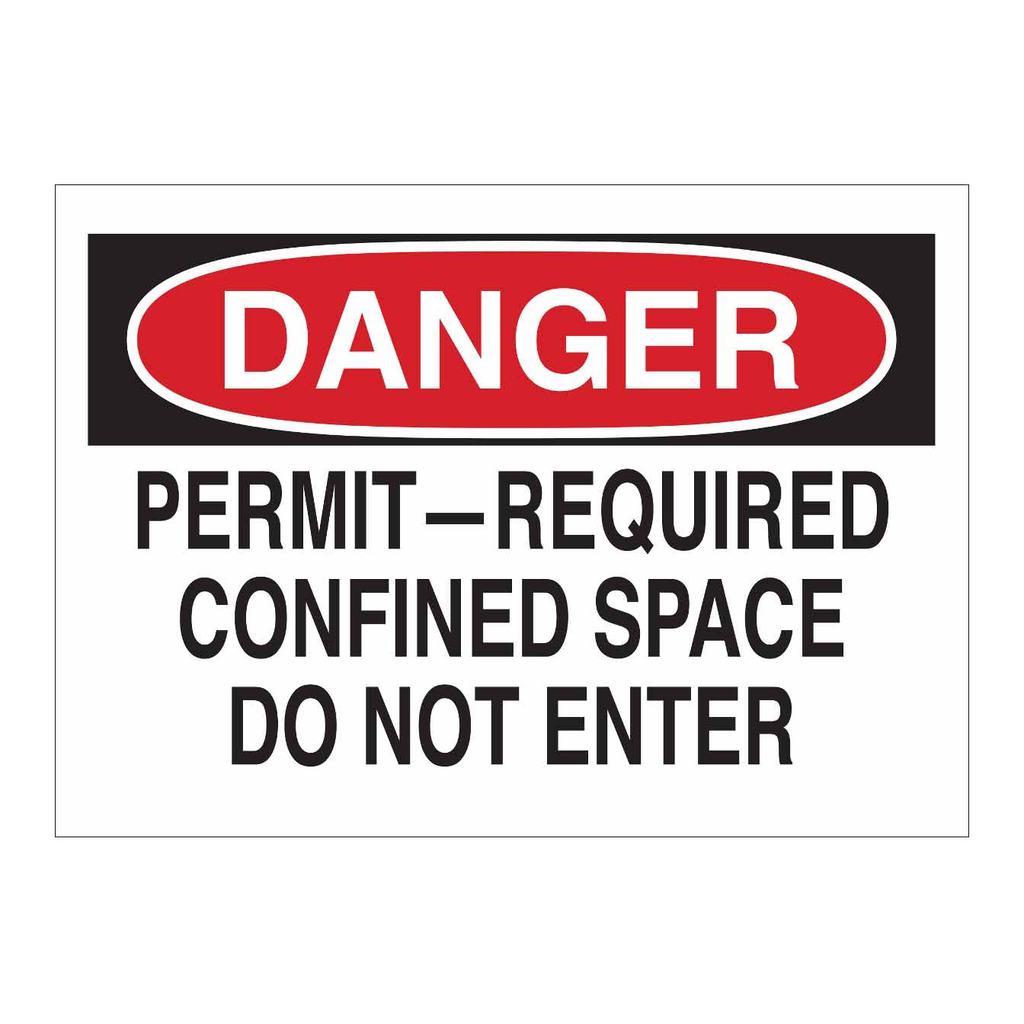 Brady DANGER Permit-Required Confined Space Do Not Enter Sign