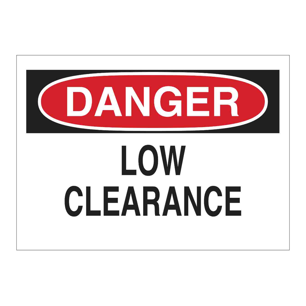 Brady DANGER Low Clearance Sign