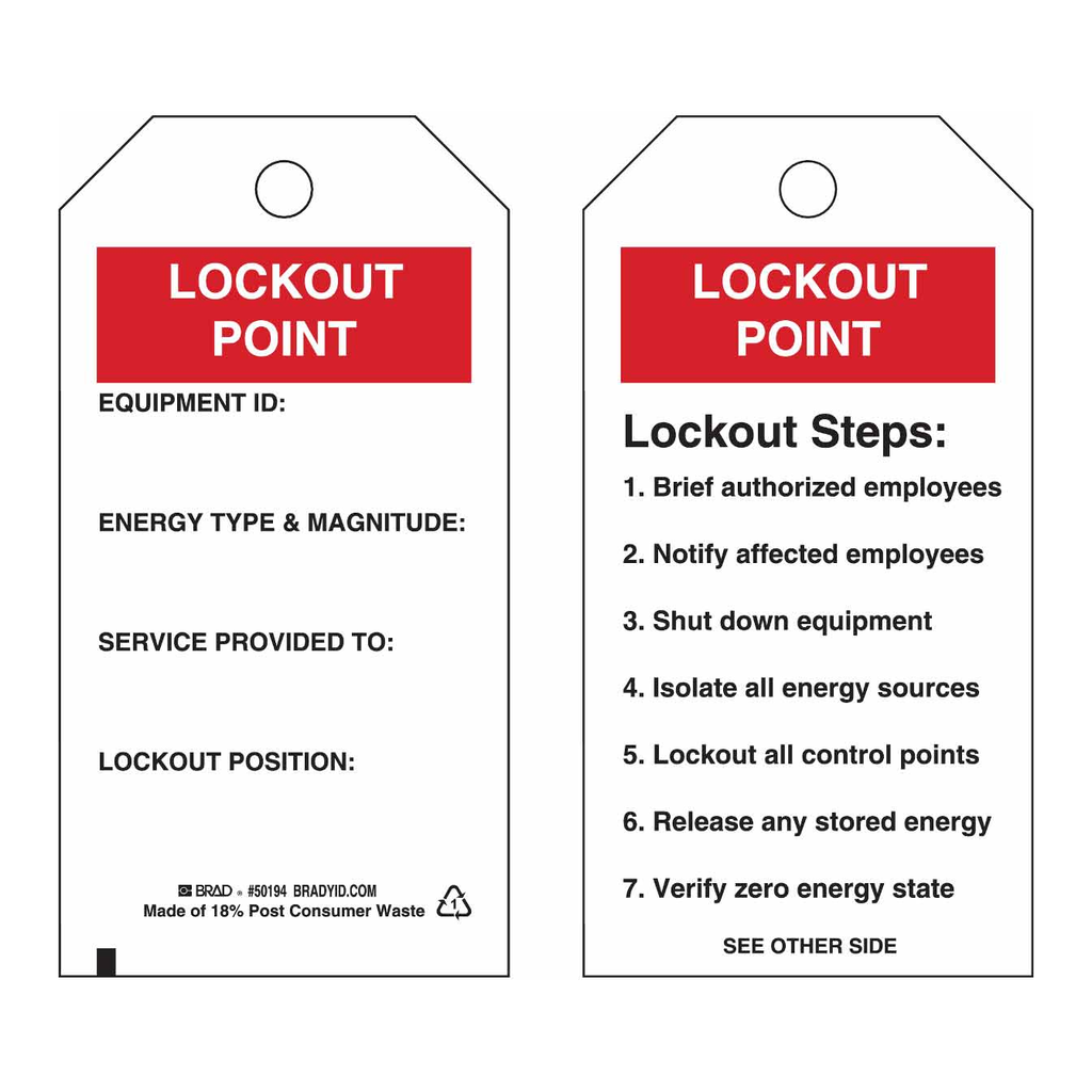 Brady Self-Laminating Energy Source Tags: LOCKOUT POINT: EQUIPMENT ID: ENERGY TYPE & MAGNITUDE: SERVICE …