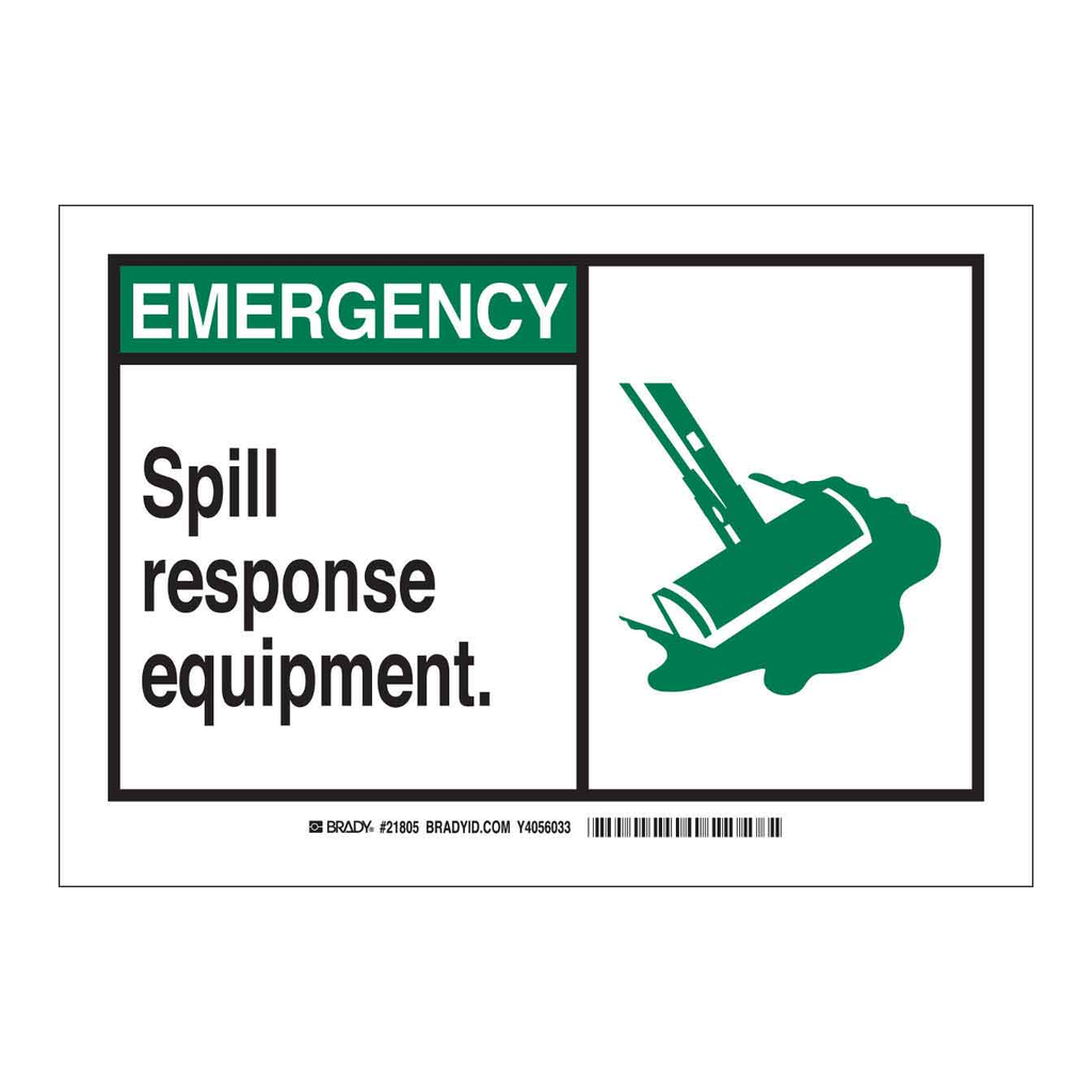 Brady Emergency Spill Response Equipment. Sign