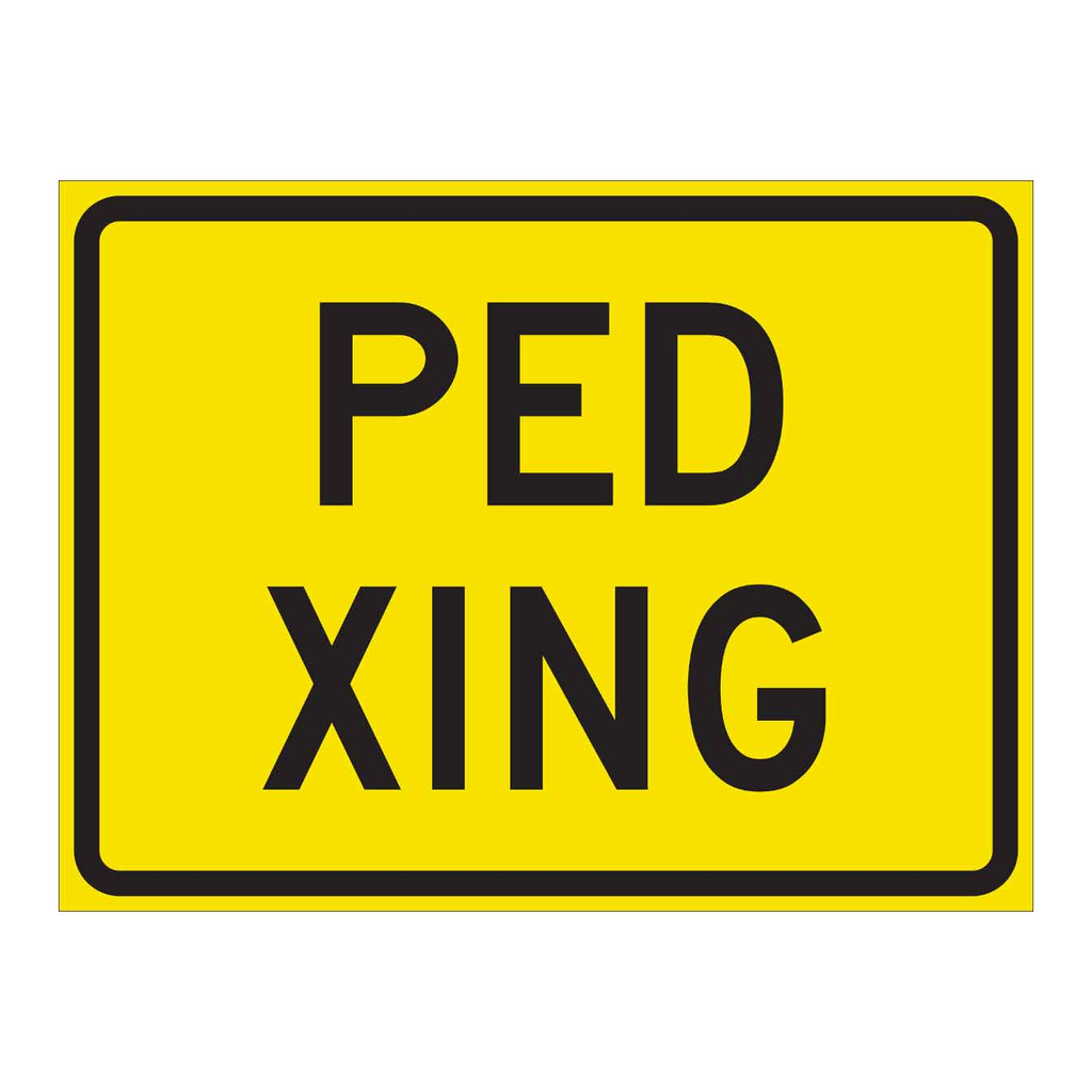 Brady Ped Xing Sign