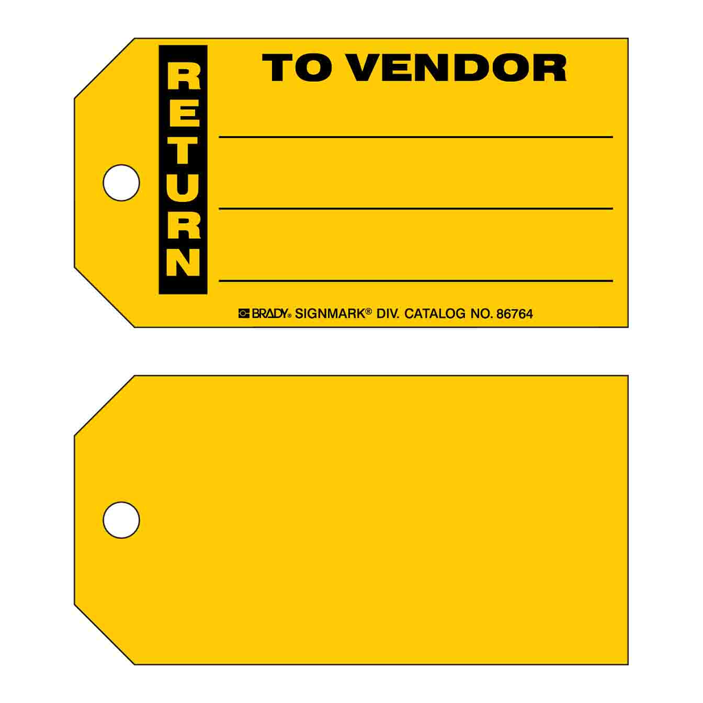 Brady RETURN TO VENDOR Production Tag