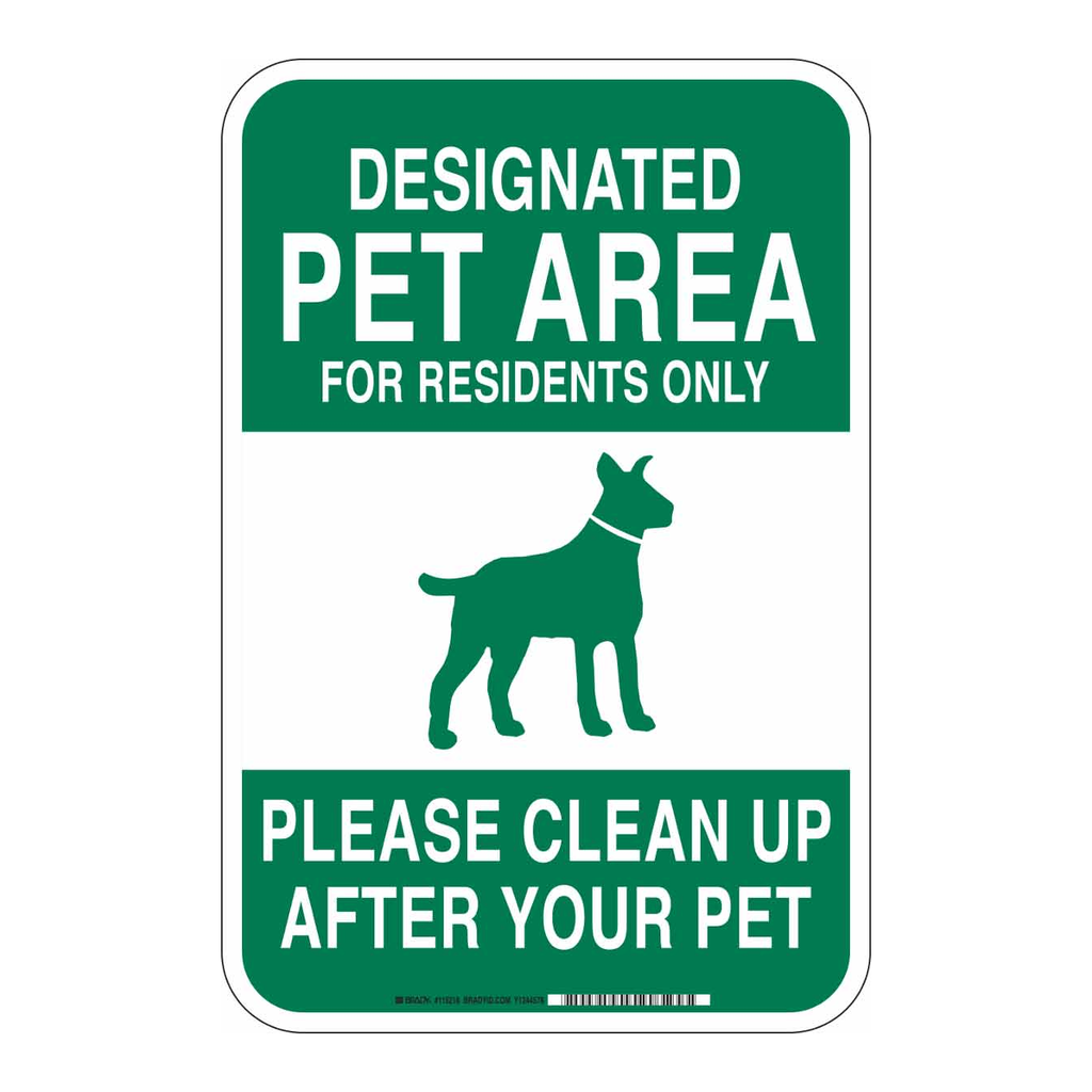 Brady Designated Pet Area For Residents Only Please Clean Up After Your Pet Sign