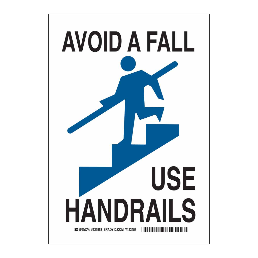 Brady Avoid A Fall Use Handrails Sign