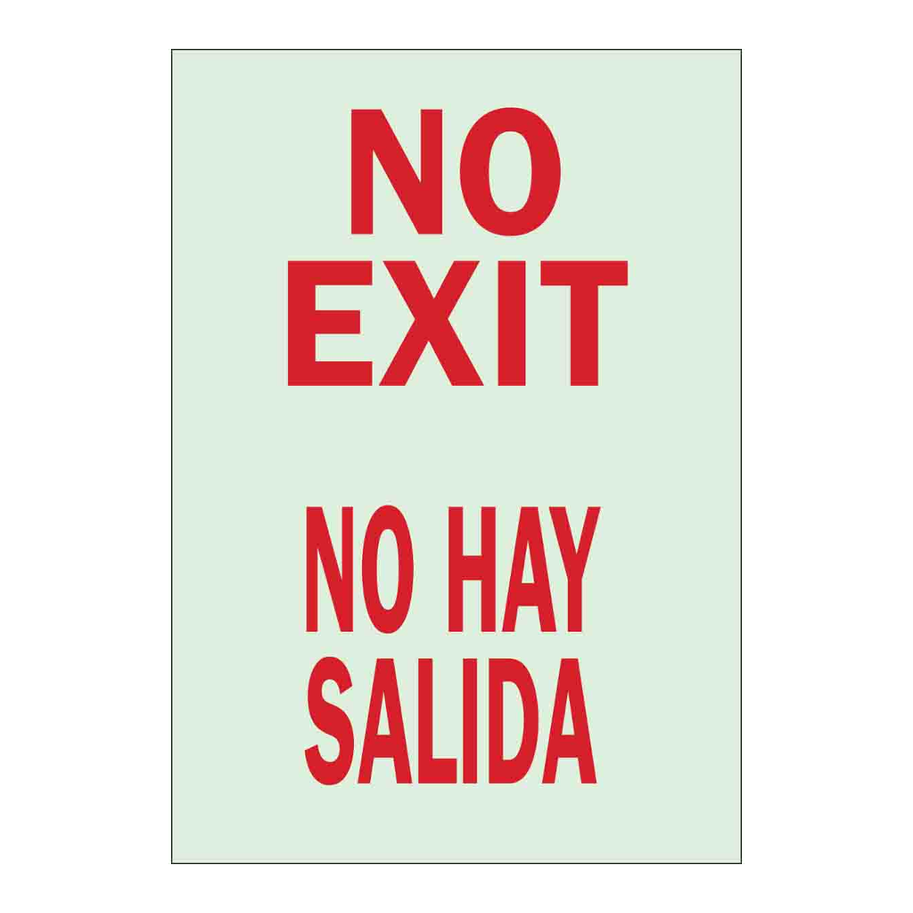 Brady No Exit No Hay Salida Sign