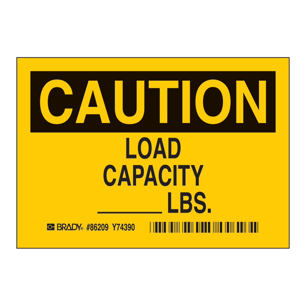 Brady CAUTION Load Capacity LBS Labels
