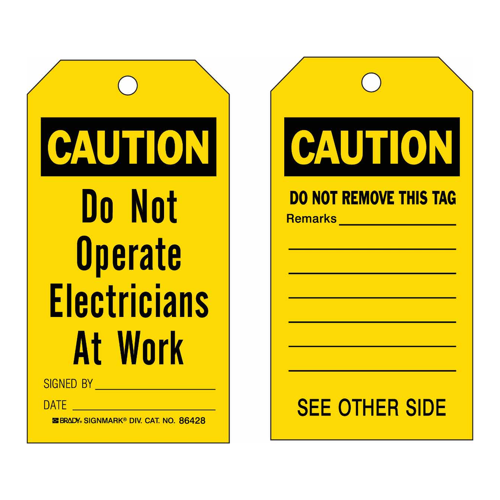 Brady Accident Prevention Tags - Do Not Operate Electricians At Work