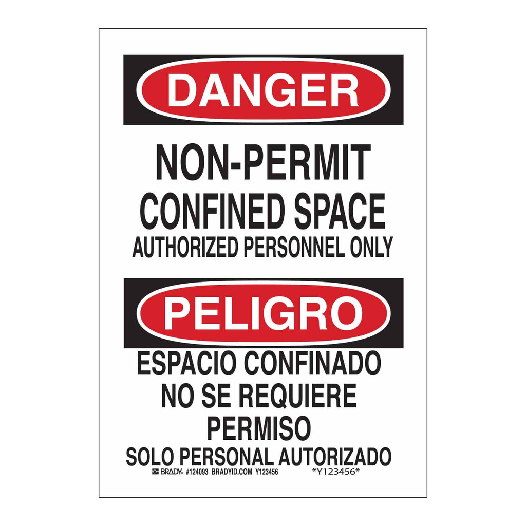 Brady Bilingual DANGER Non-Permit Confined Space Sign