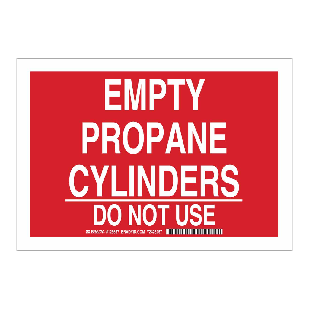 Brady Empty Propane Cylinders Do Not Use Sign