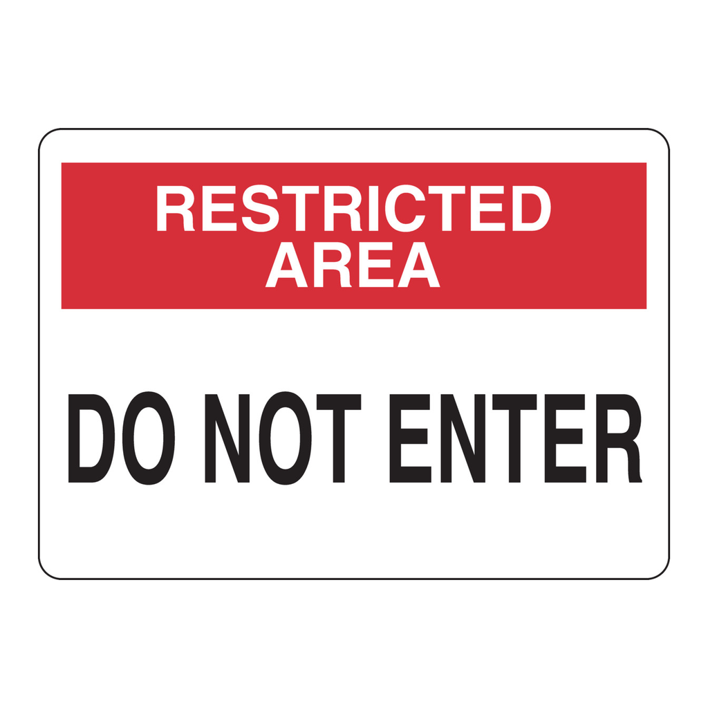 Brady RESTRICTED AREA Do Not Enter Sign