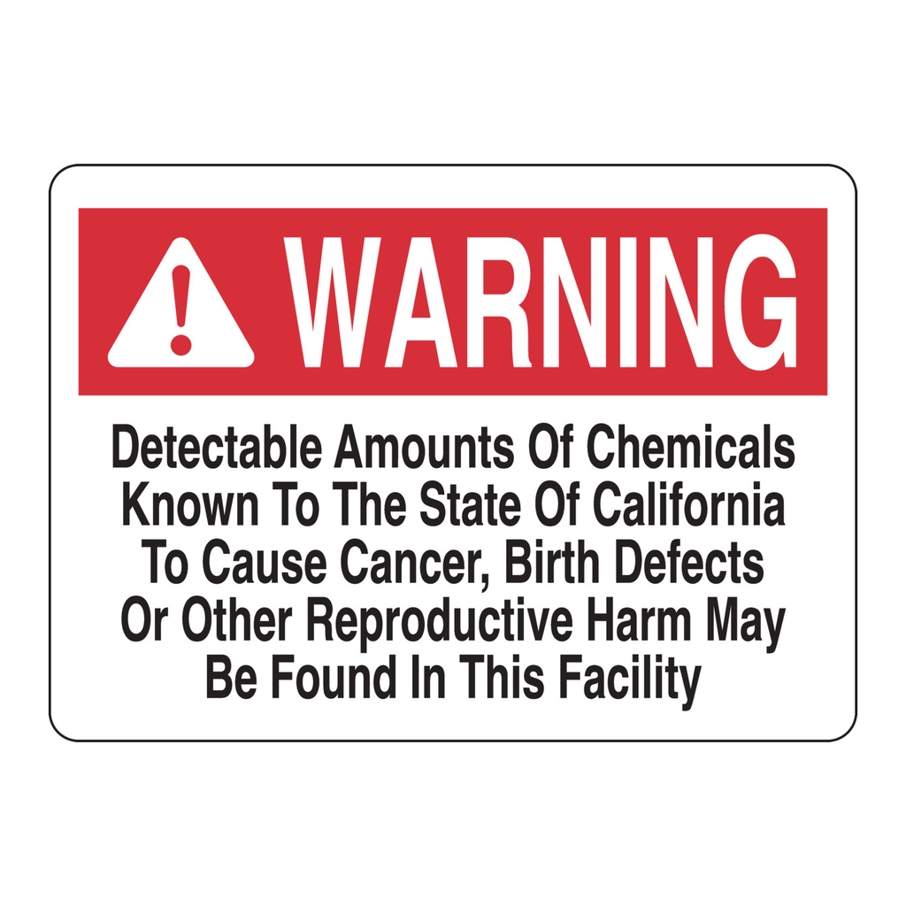 Brady WARNING Detectable Amounts Of Chemicals Known To The State Of California To Cause Cancer Sign