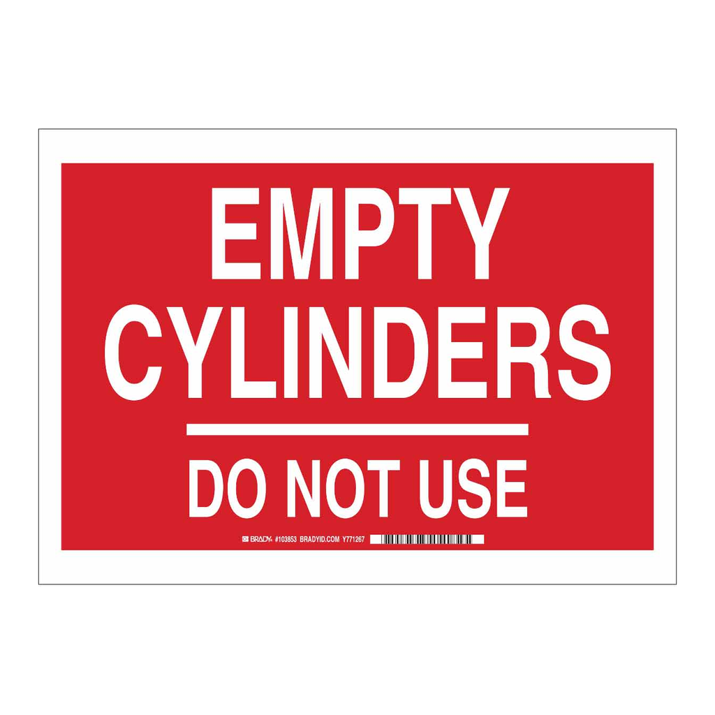 Brady Empty Cylinders Do Not Use Sign