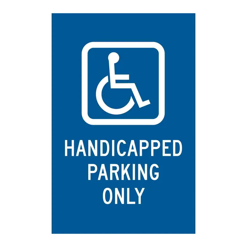 Brady Handicapped Parking Only Sign