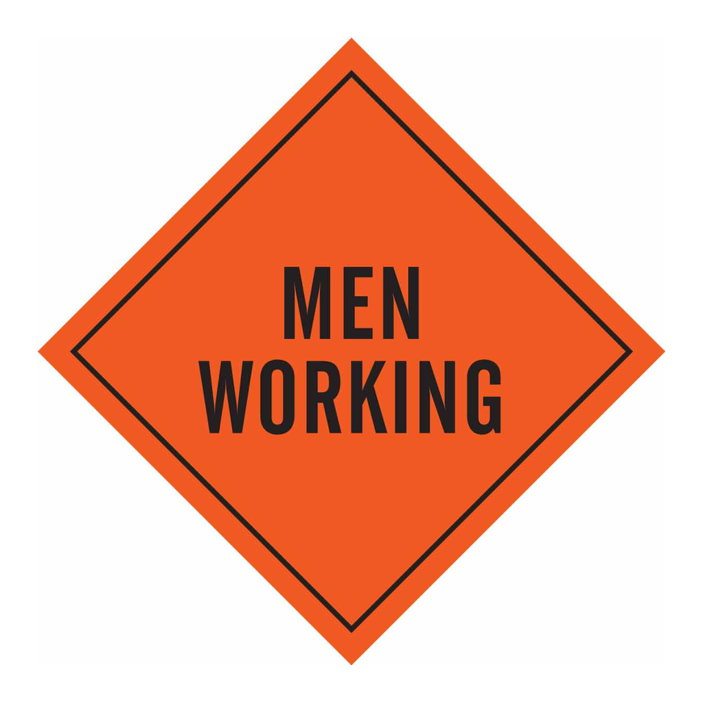 Brady Men Working Sign