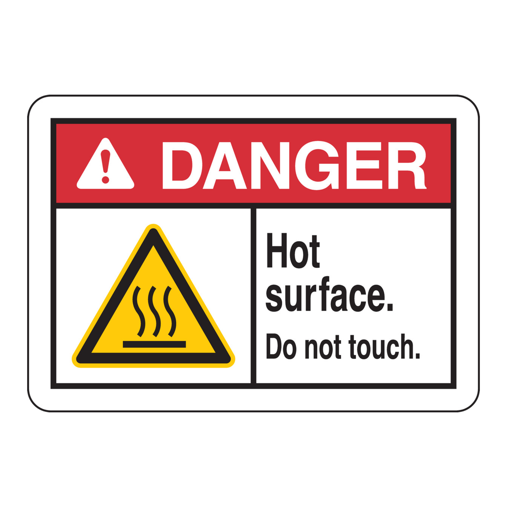Brady DANGER Hot Surface. Do Not Touch. Sign