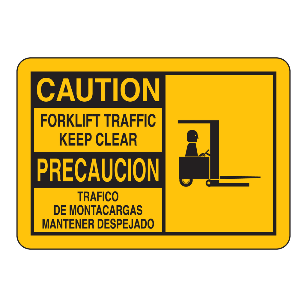 Brady Bilingual CAUTION Forklift Traffic Keep Clear Sign