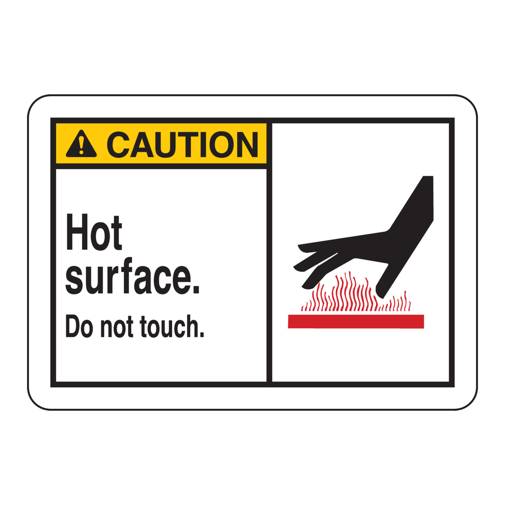 Brady CAUTION Hot Surface. Do Not Touch. Sign