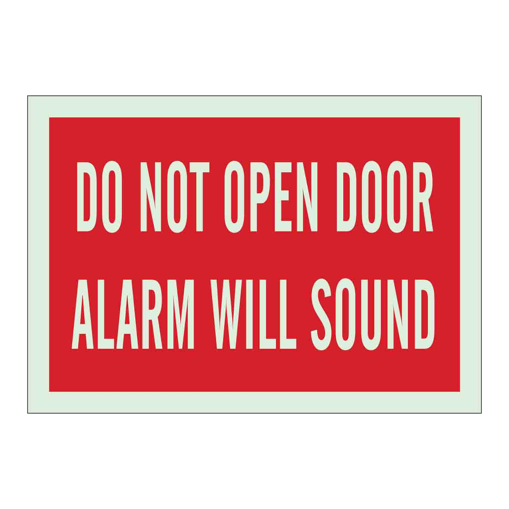 Brady Do Not Open Door Alarm Will Sound Sign